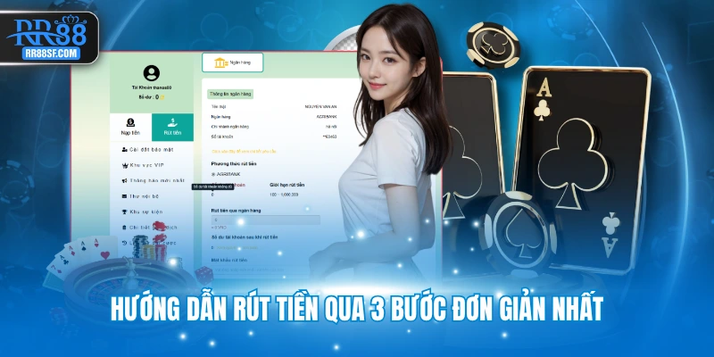Hướng dẫn rút tiền qua 3 bước đơn giản nhất